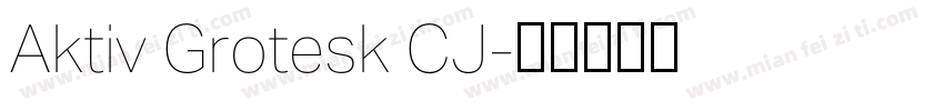 Aktiv Grotesk CJ字体转换